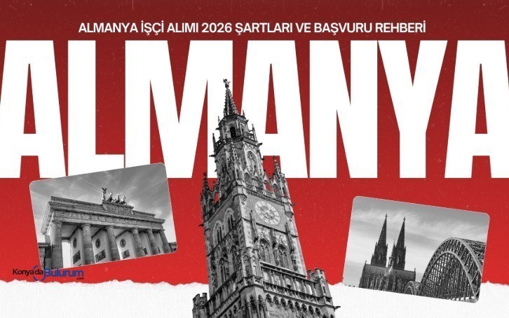 Almanya İşçi Alımı 2026 Şartları ve Başvuru Rehberi