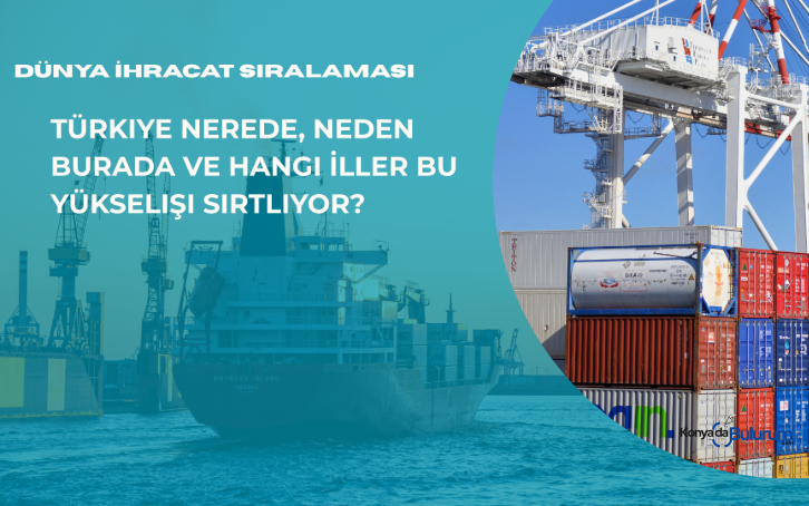 Dünya İhracat Sıralaması  Türkiye Kaçıncı Sırada ?