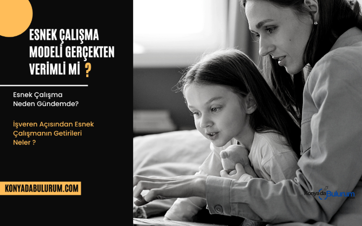 Esnek Çalışma Modeli Gerçekten Verimli mi?