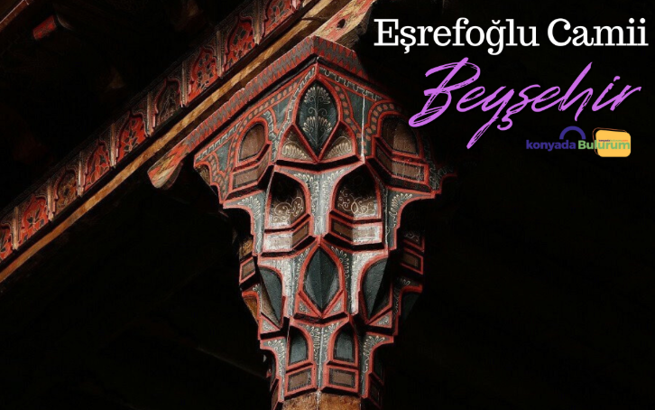 Eşrefoğlu Camii - Beyşehir
