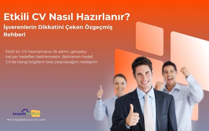 Etkili CV nasıl hazırlanır?