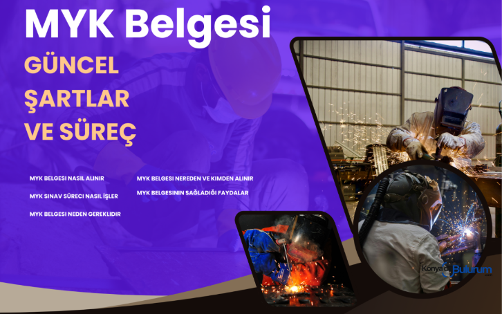 MYK Belgesi Nasıl Alınır Güncel Şartlar ve Süreç