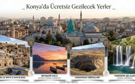 Konya'da Ücretsiz Gezilecek Yerler: Konya'nın Harika Atmosferini Keşfedin