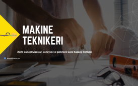 Makine Teknikeri Maaş Analizi 2026 Güncel Verilerle İnceleme