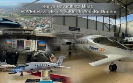 Konya Havacılıkta Milat Yaşıyor