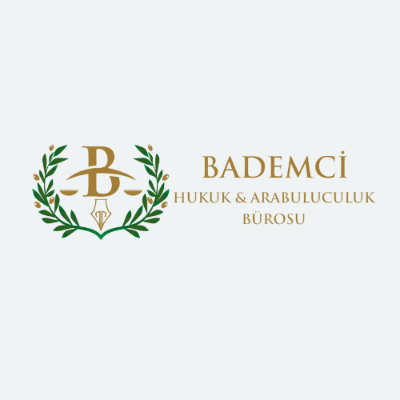 Bademci Hukuk Ve  Arabulucuk Bürosu
